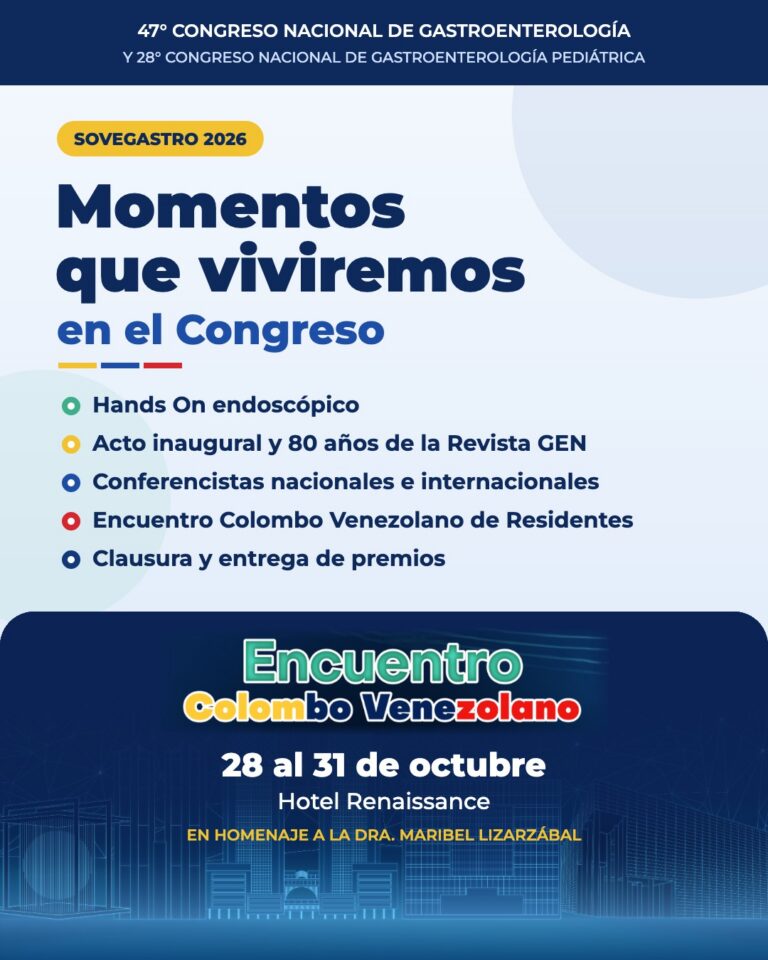 Momentos que viviremos en SOVEGASTRO 2026, 47° Congreso Nacional de Gastroenterología