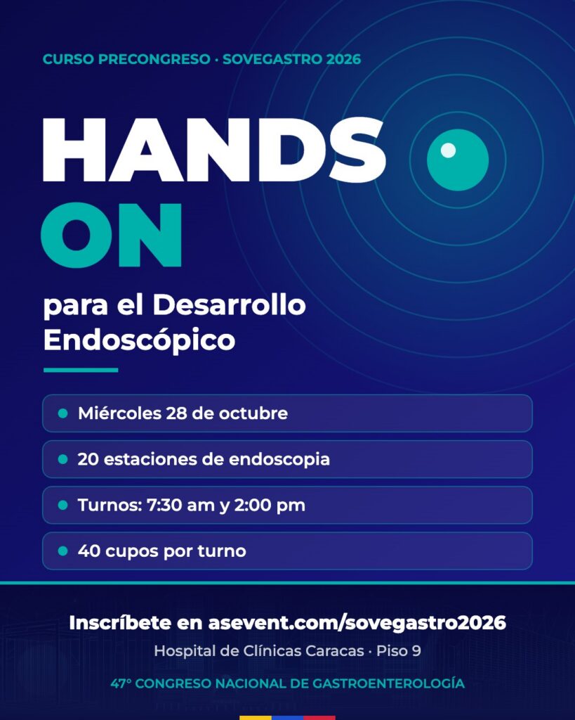 Hands On para el Desarrollo Endoscópico, curso precongreso SOVEGASTRO 2026 en el Hospital de Clínicas Caracas