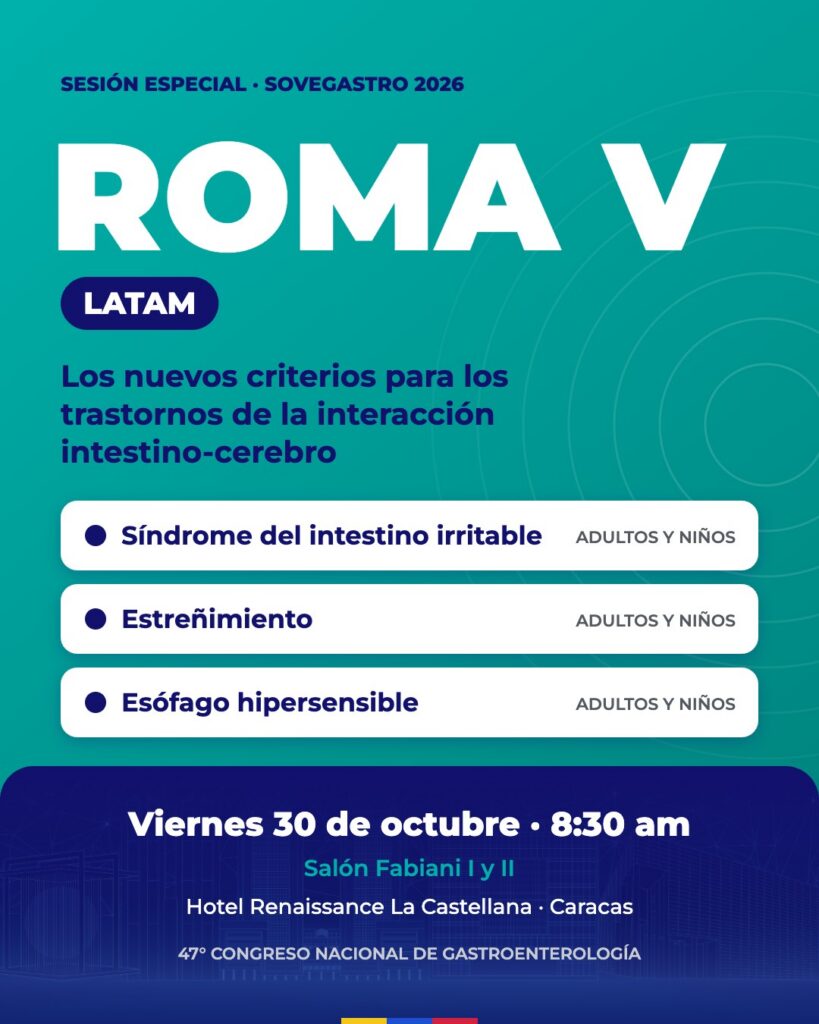 Roma V LATAM: sesión especial sobre los nuevos criterios para los trastornos de la interacción intestino-cerebro en SOVEGASTRO 2026